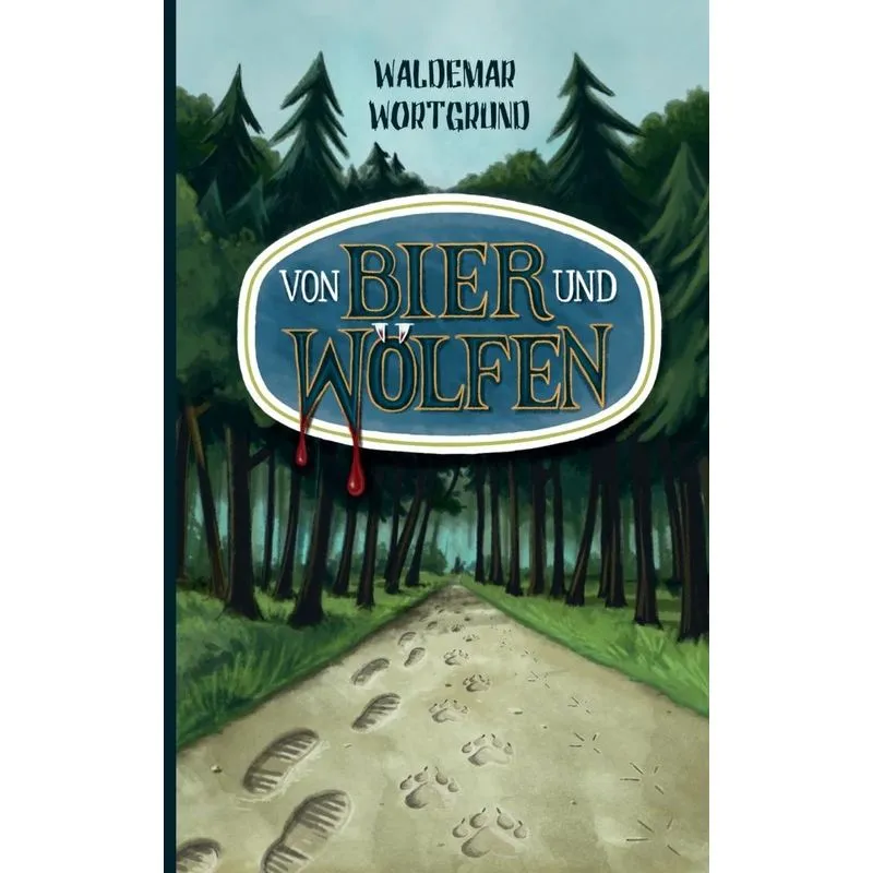 Von Bier und Wölfen