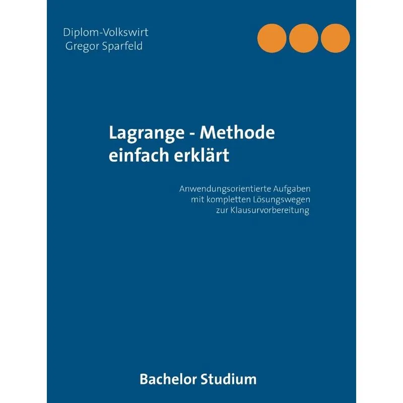 Lagrange - Methode einfach erklärt