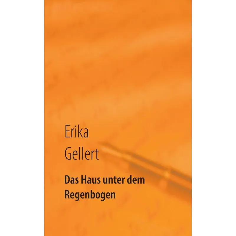 Das Haus unter dem Regenbogen