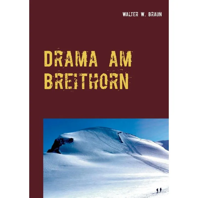 Drama am Breithorn