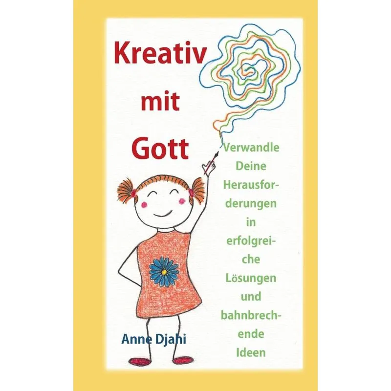 Kreativ mit Gott