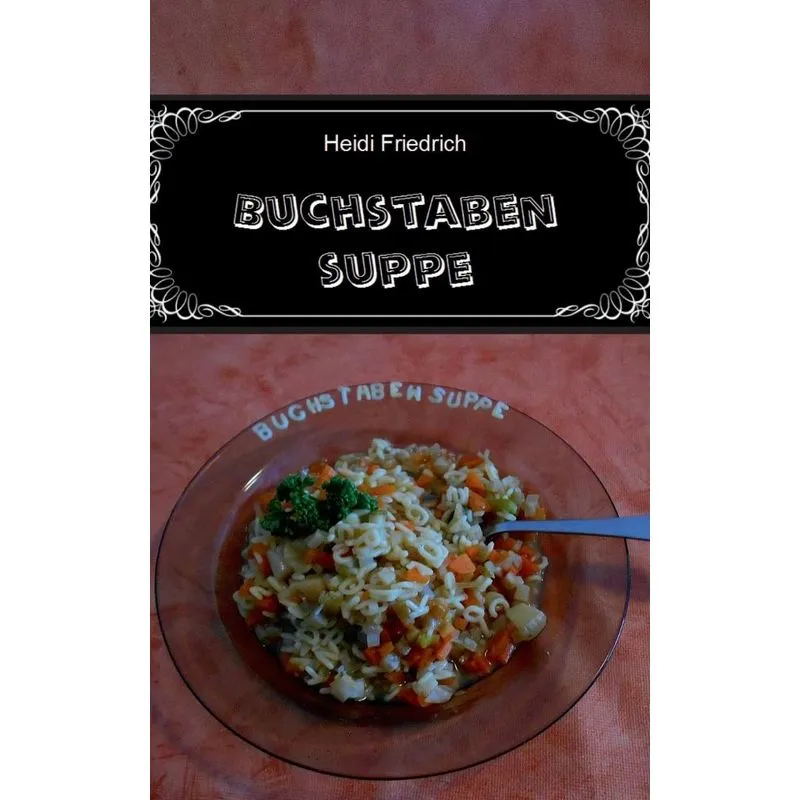 Buchstabensuppe