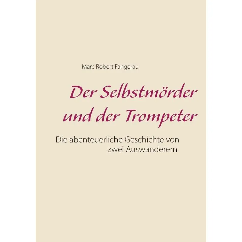 Der Selbstmörder und der Trompeter
