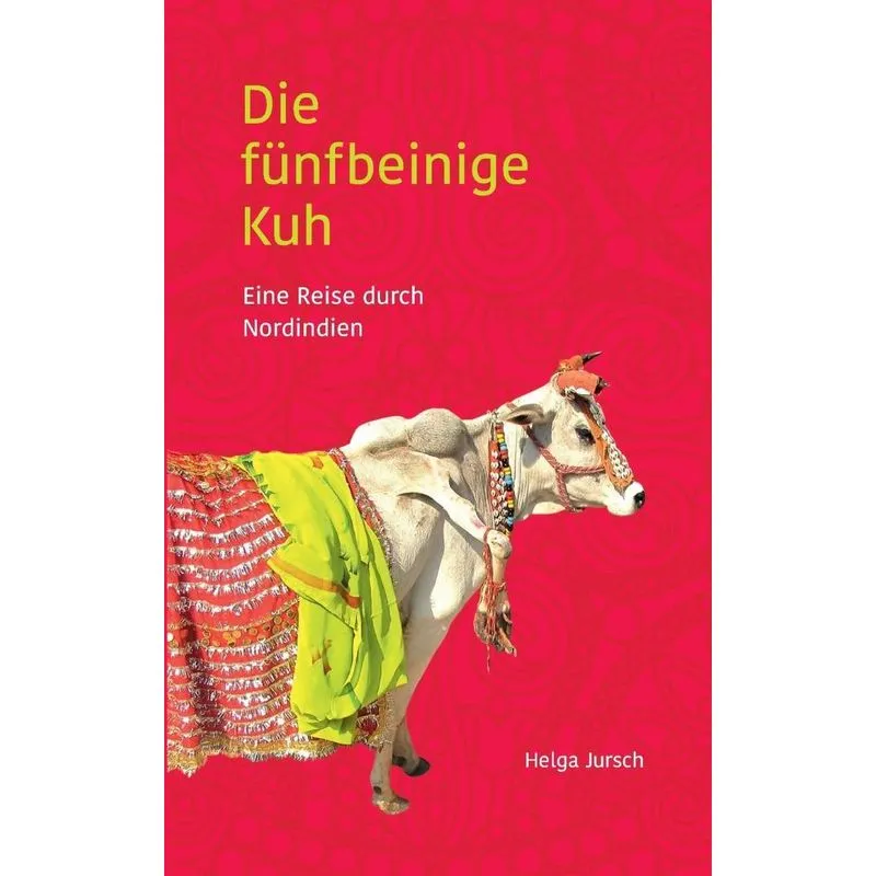 Die fünfbeinige Kuh