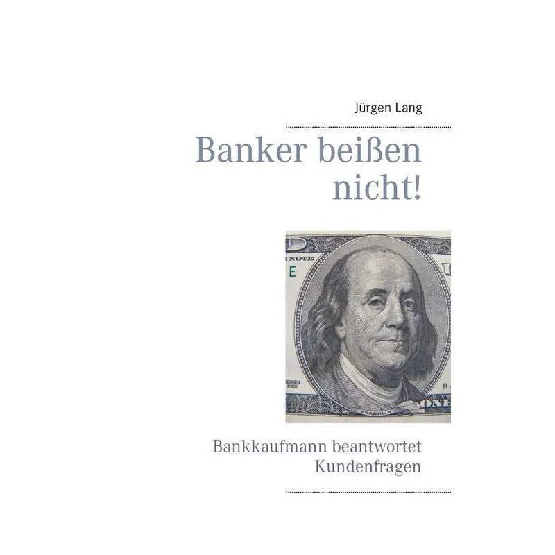Banker beißen nicht!
