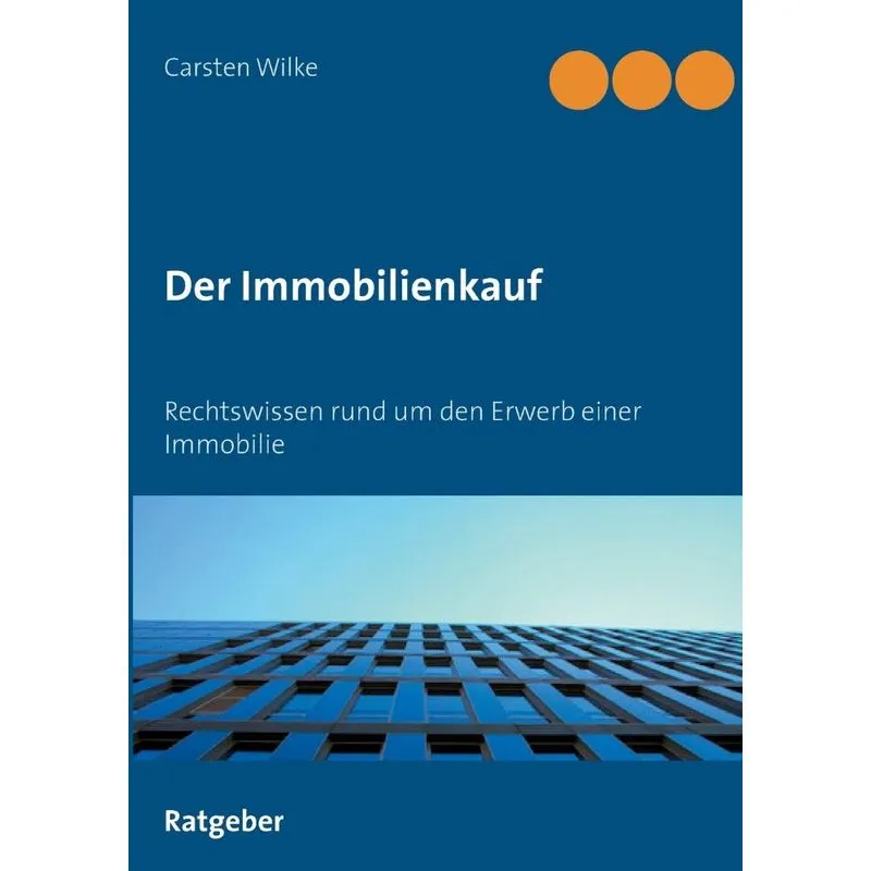 Der Immobilienkauf