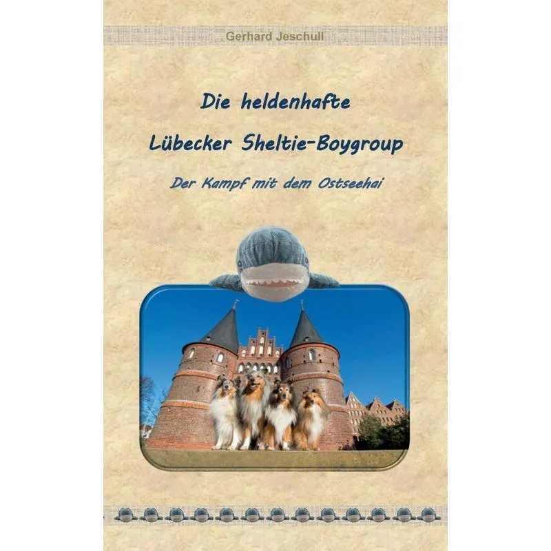 Die heldenhafte Lübecker Sheltie-Boygroup