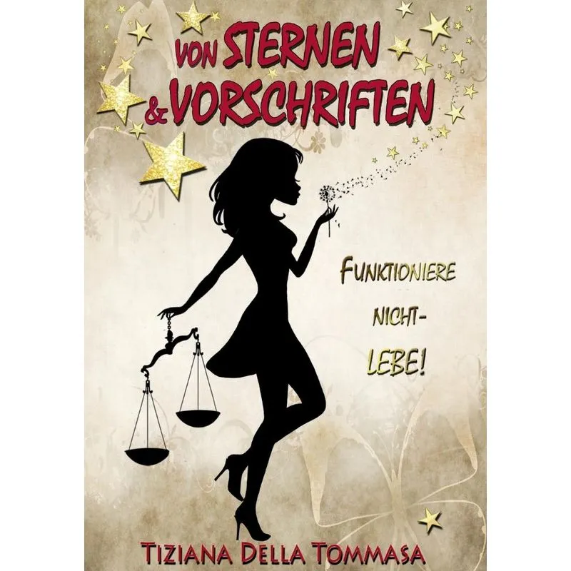 Von Sternen & Vorschriften