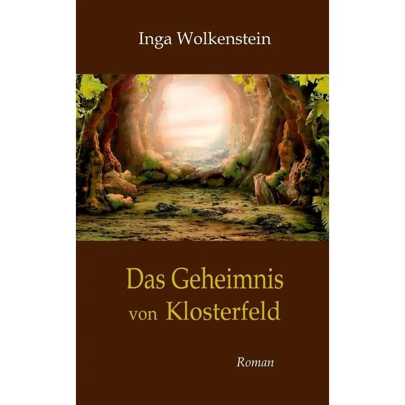 Das Geheimnis von Klosterfeld