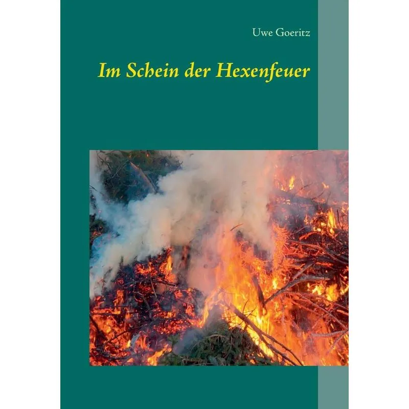 Im Schein der Hexenfeuer