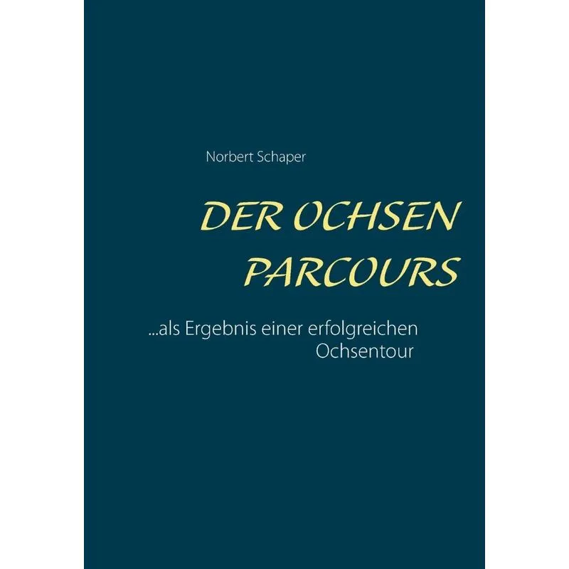 Der Ochsen Parcours