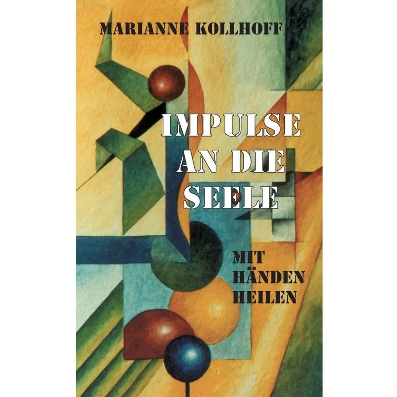 Impulse an die Seele