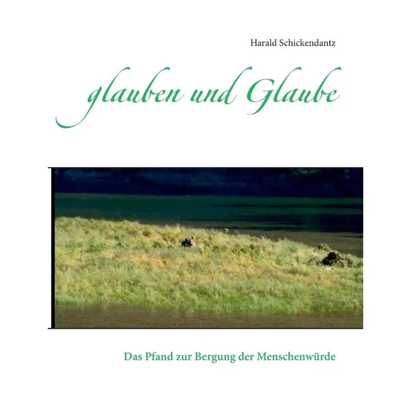 glauben und Glaube
