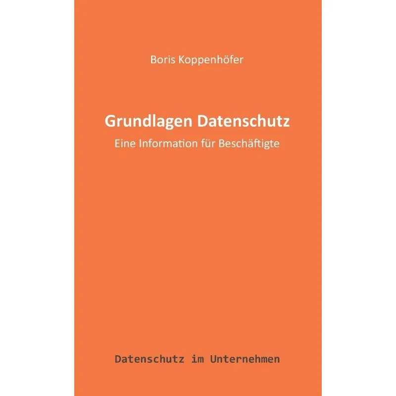 Grundlagen Datenschutz