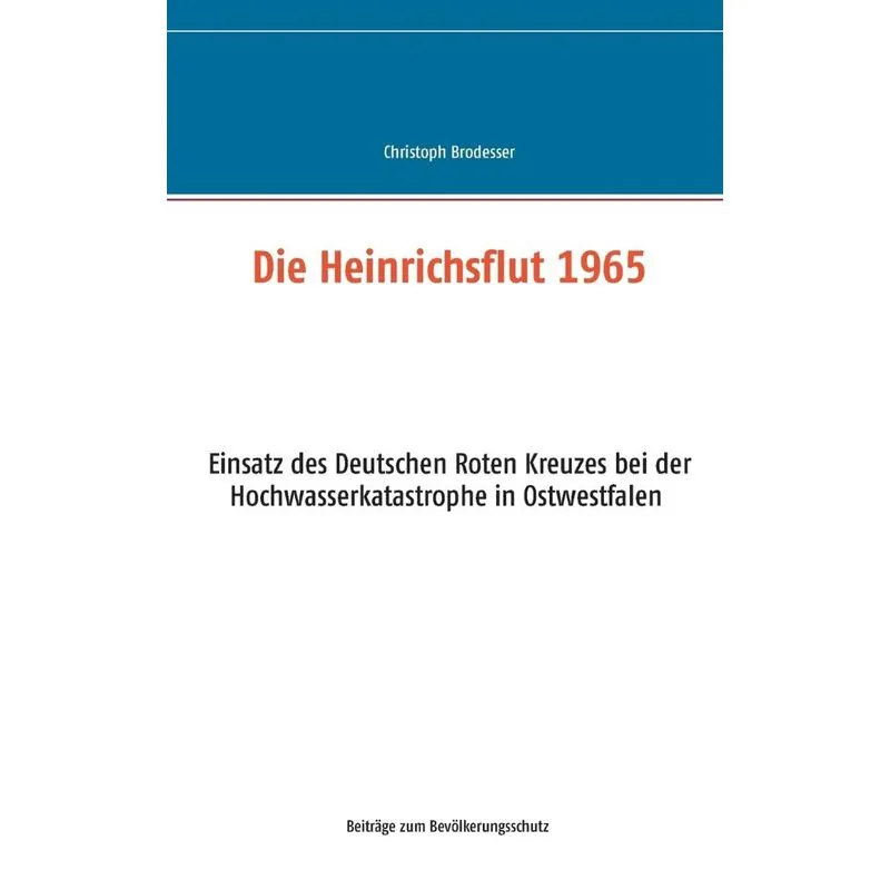 Die Heinrichsflut 1965