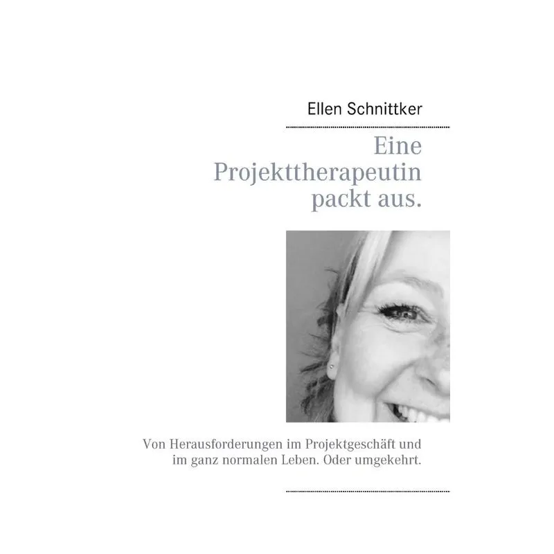 Eine Projekttherapeutin packt aus.