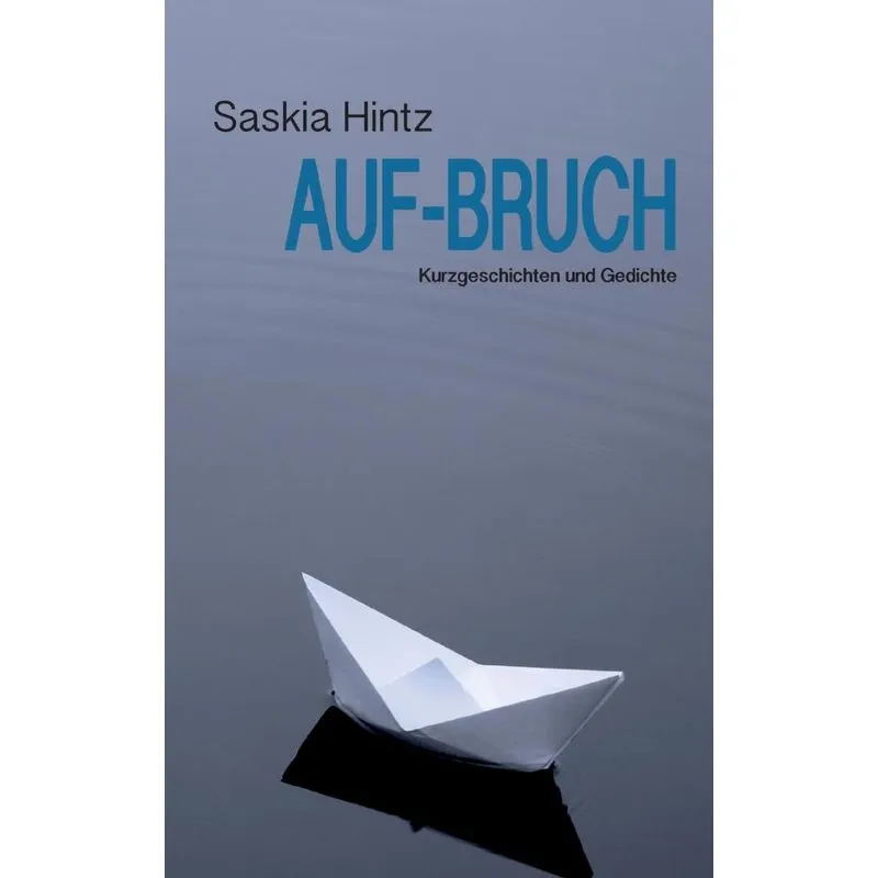 Auf-Bruch