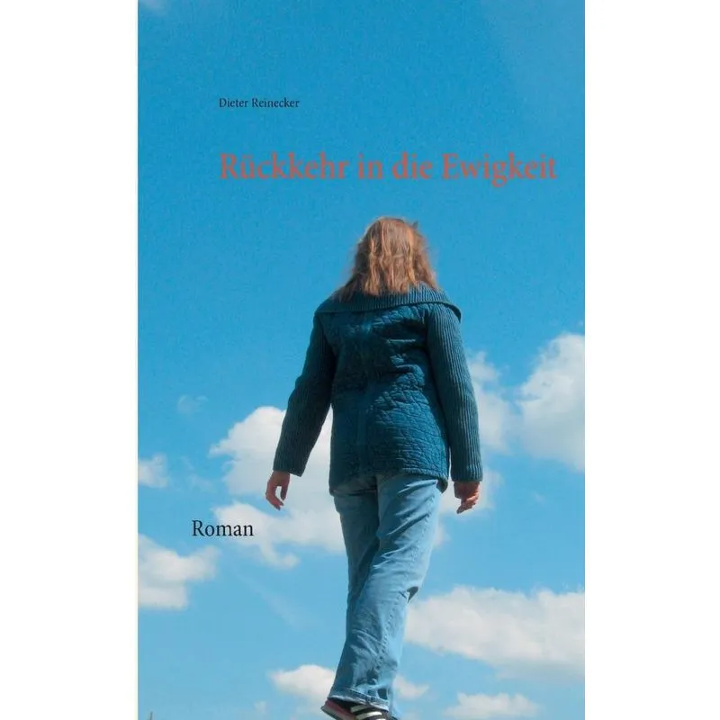 Rückkehr in die Ewigkeit
