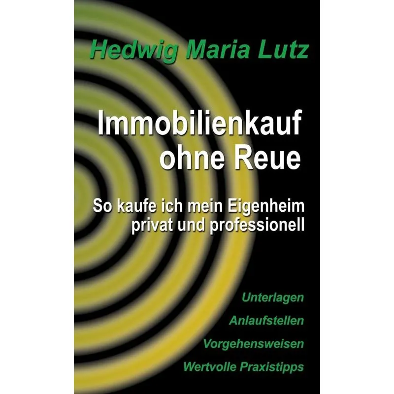 Immobilienkauf ohne Reue