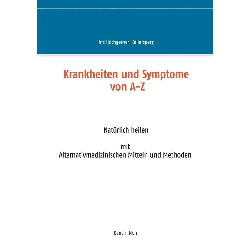Krankheiten und Symptome von A-Z