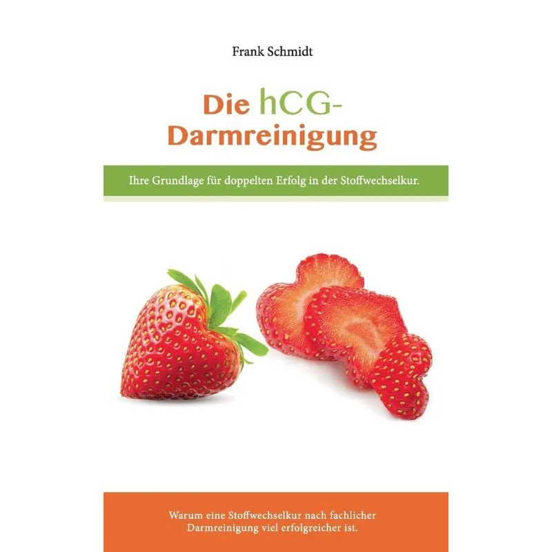 Die hcg Darmreinigung