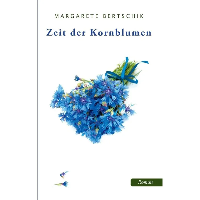 Zeit der Kornblumen