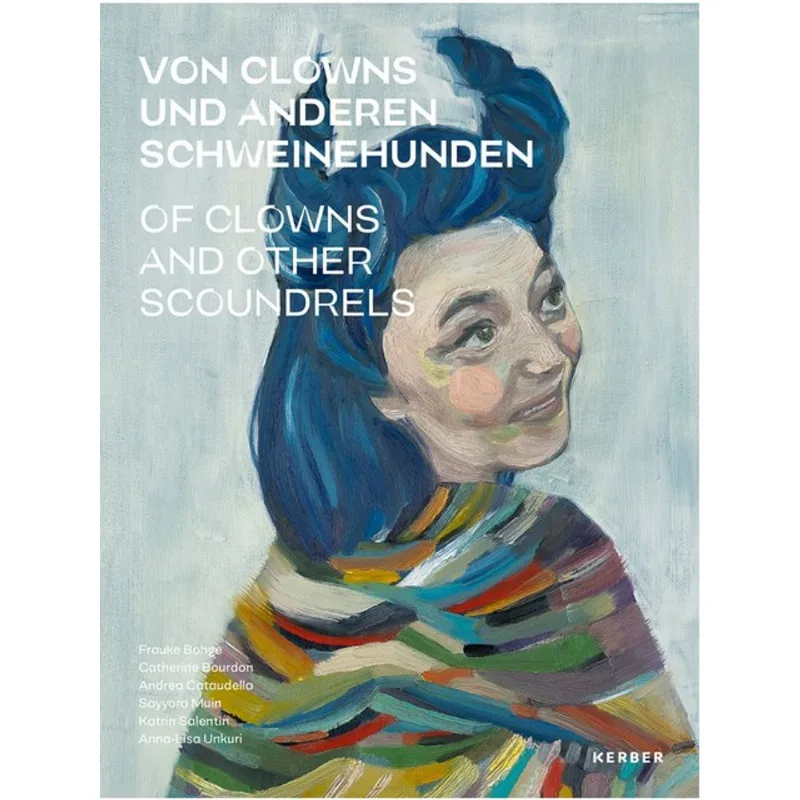 OF CLOWNS AND OTHER SCOUNDRELS