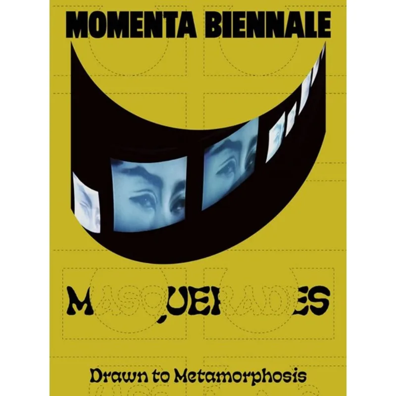 MOMENTA BIENNALE DE L’IMAGE: MASCARADES. L’ATTRAIT DE LA MÉTAMORPHOSE