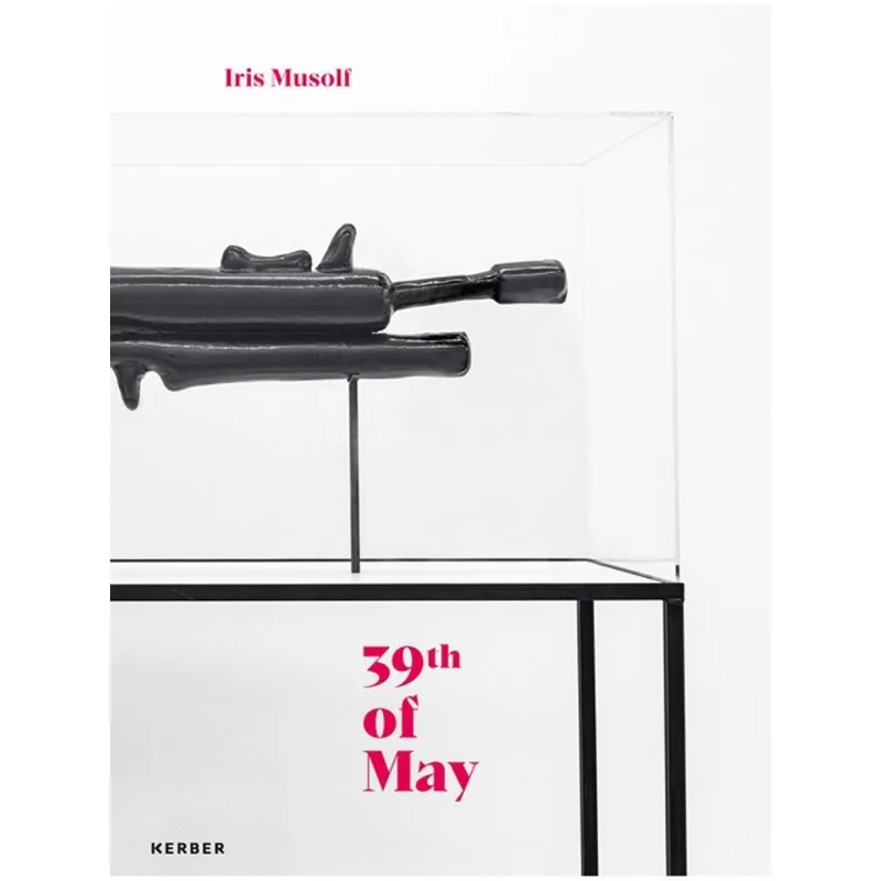 IRIS MUSOLF: 39TH OF MAY