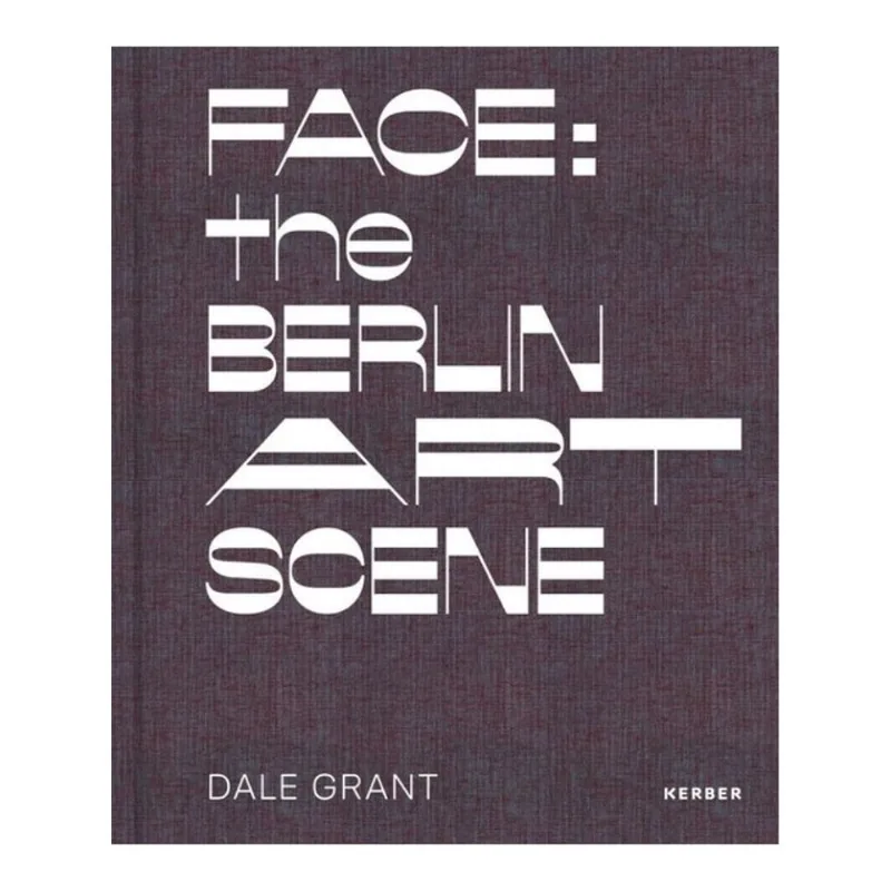 FACE - THE BERLIN ART SCENE