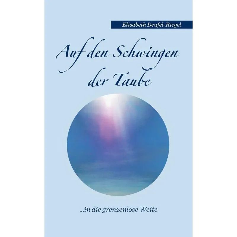 Auf den Schwingen der Taube