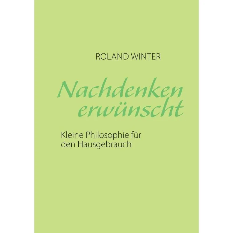 Nachdenken erwünscht!
