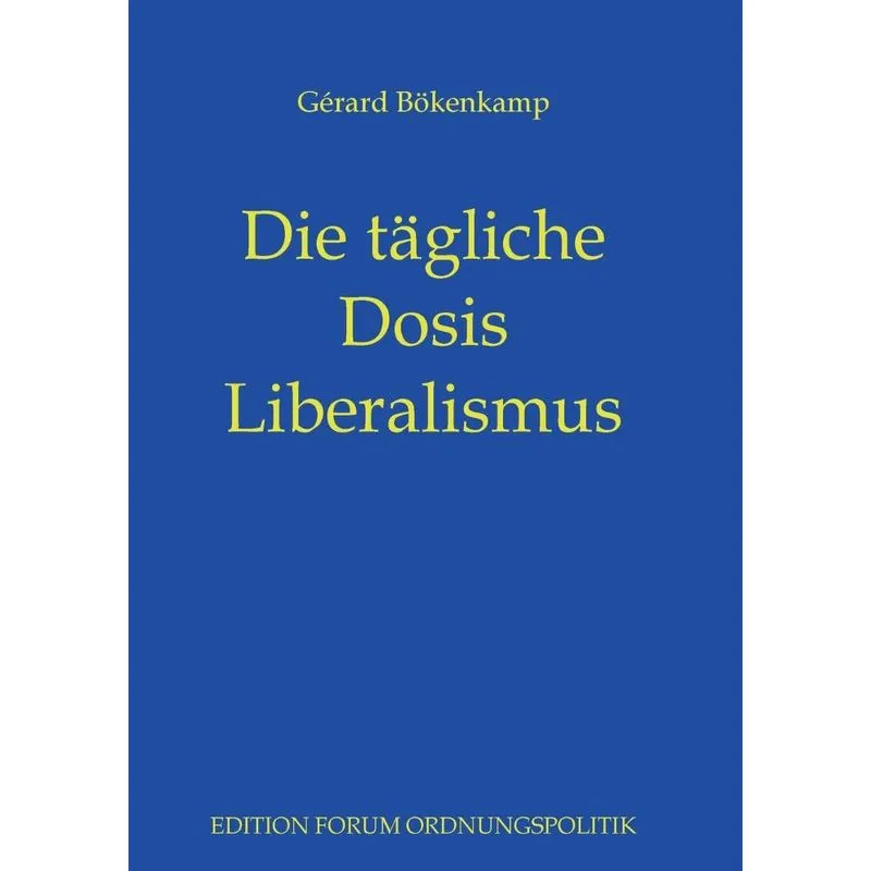 Die tägliche Dosis Liberalismus