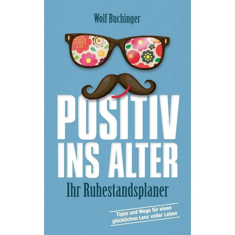 Positiv ins Alter