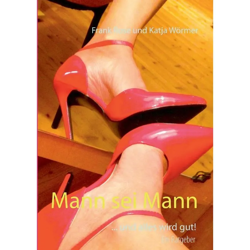 Mann sei Mann