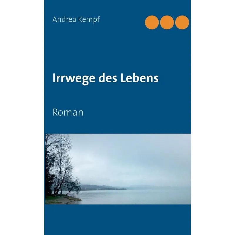 Irrwege des Lebens