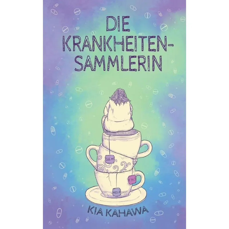 Die Krankheitensammlerin