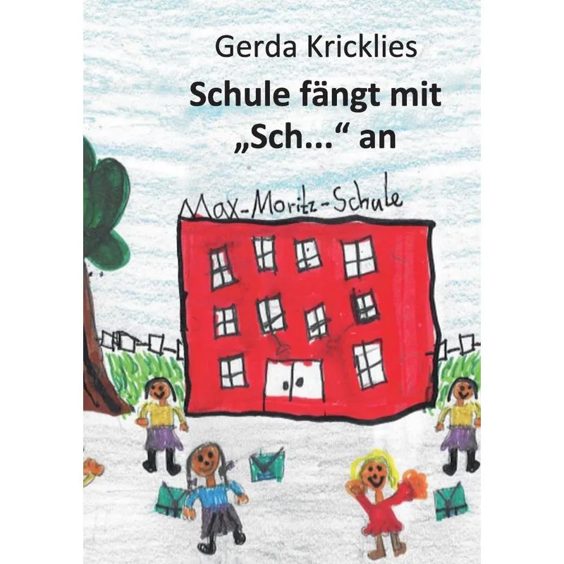 Schule fängt mit Sch... an
