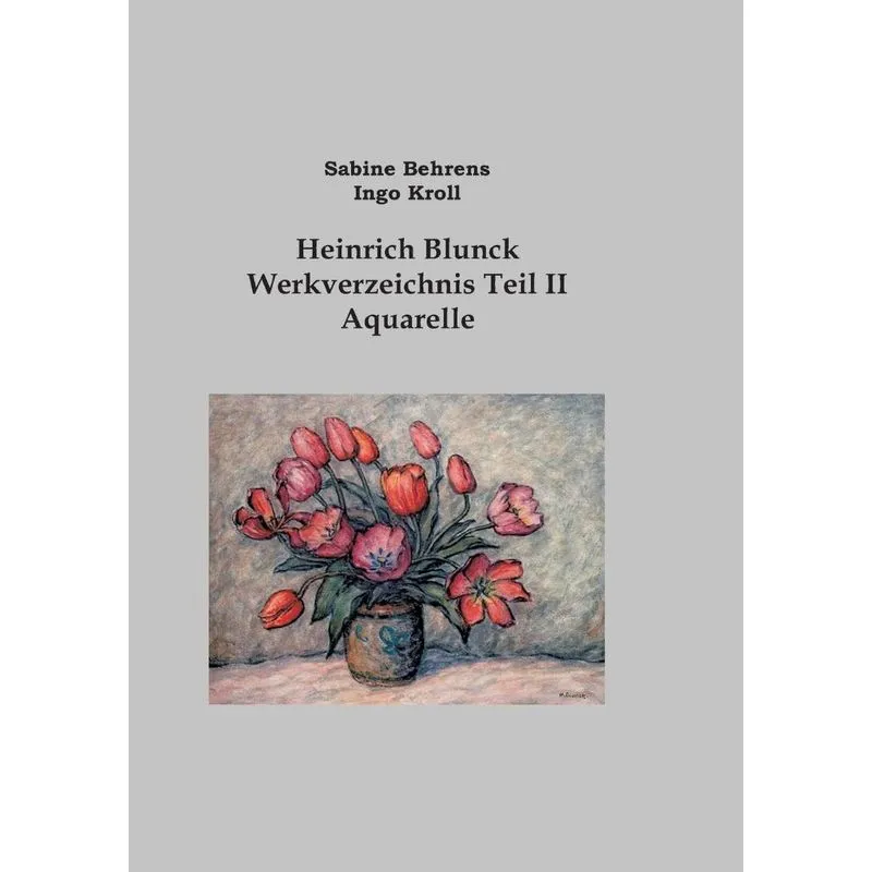 Heinrich Blunck Werkverzeichnis