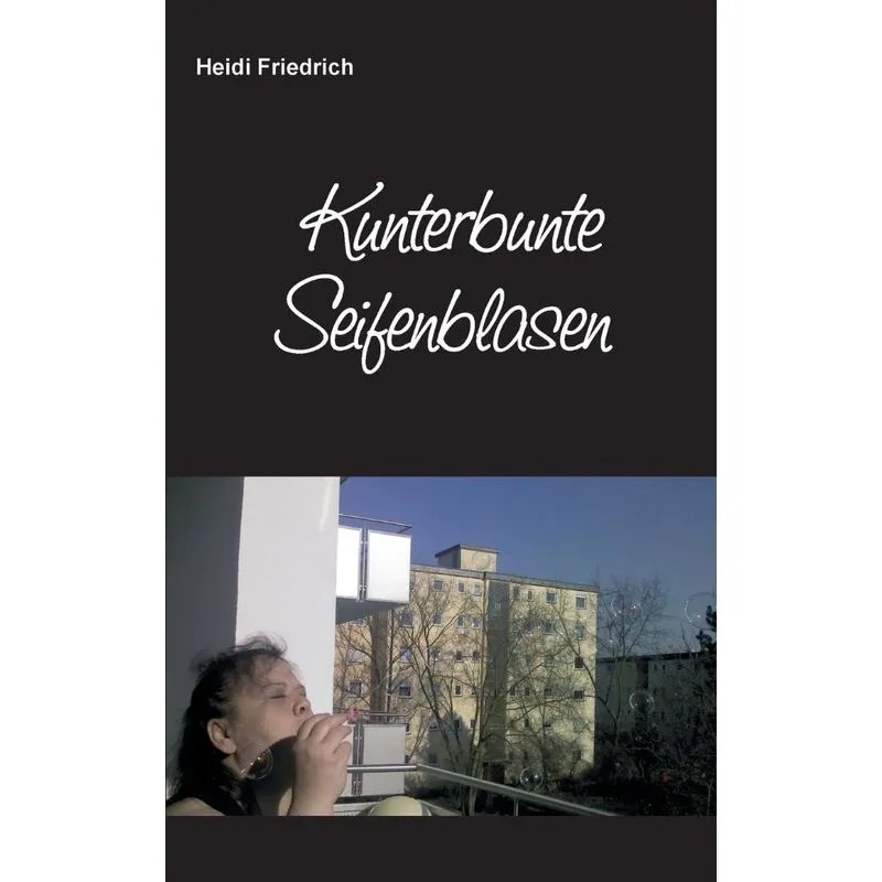 Kunterbunte Seifenblasen