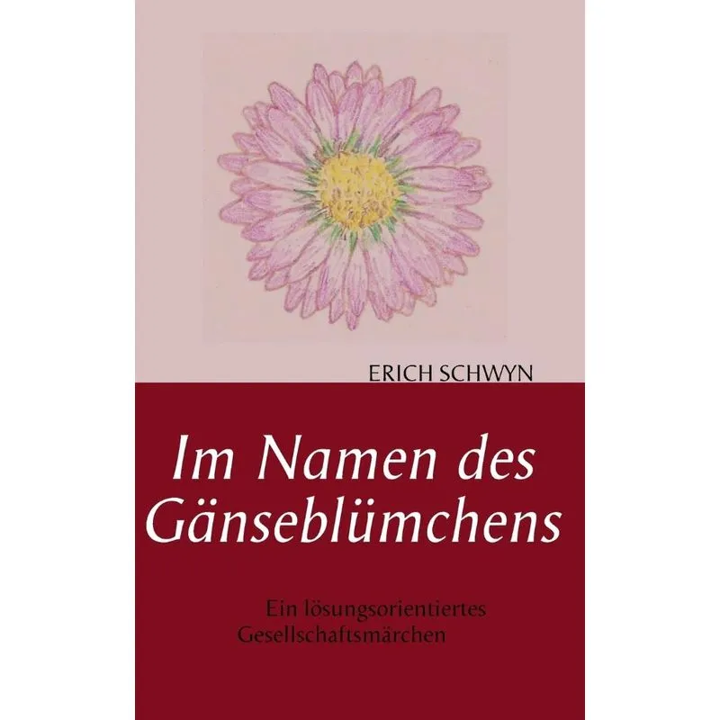 Im Namen des Gänseblümchens