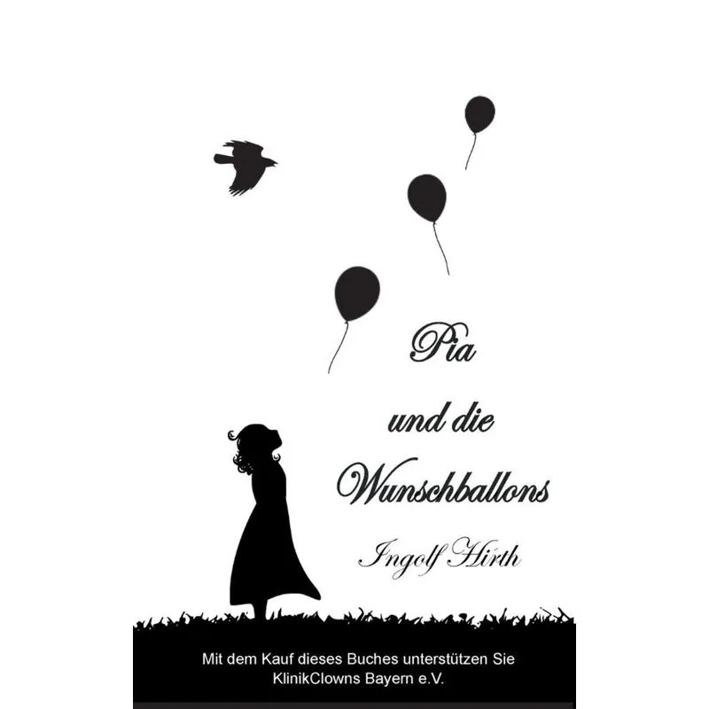 Pia und die Wunschballons