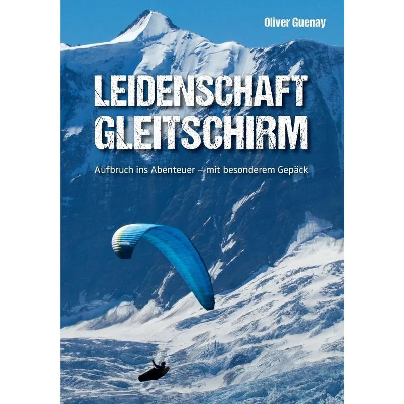 Leidenschaft Gleitschirm
