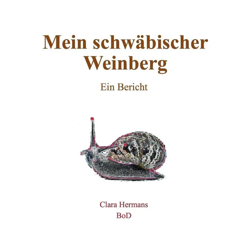 Mein schwäbischer Weinberg