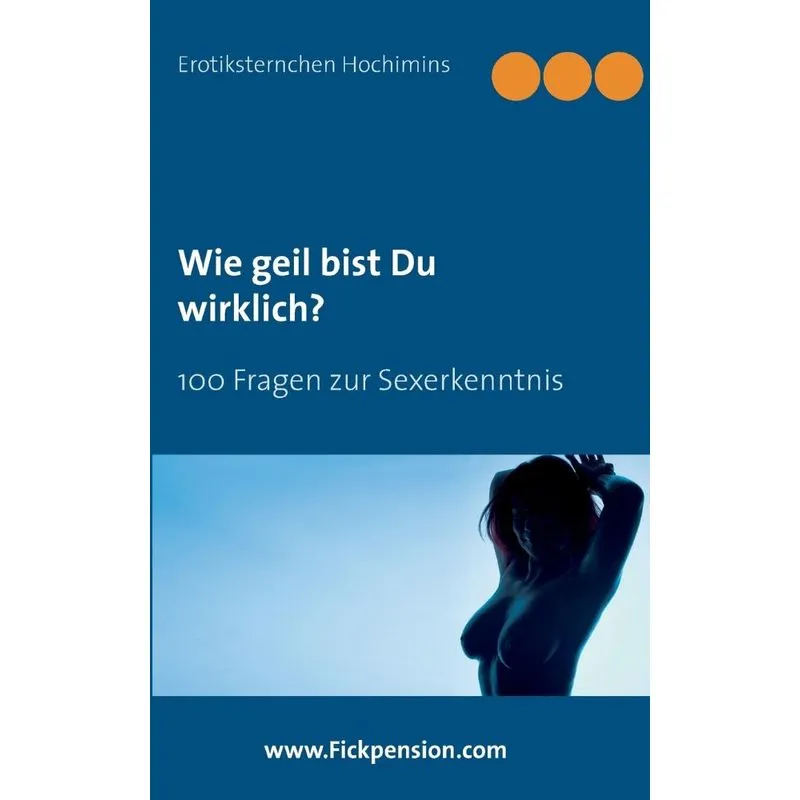 Wie geil bist Du wirklich?