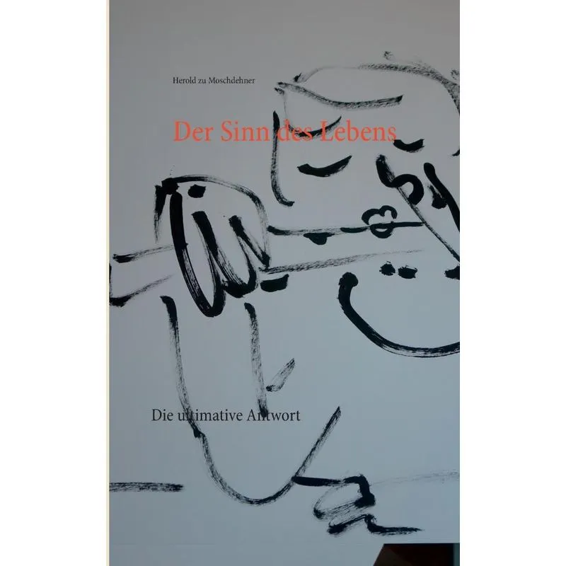 Der Sinn des Lebens
