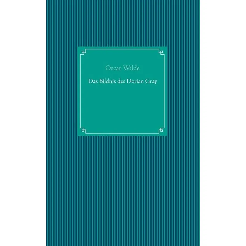 Das Bildnis des Dorian Gray