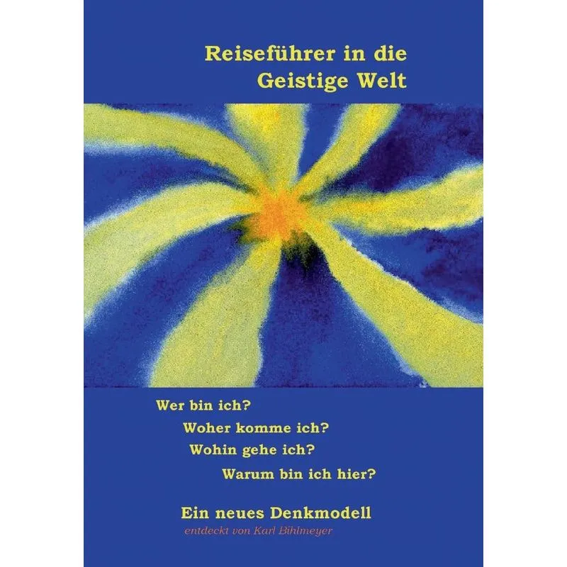 Reiseführer in die Geistige Welt