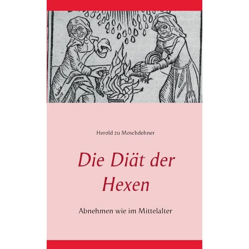 Die Diät der Hexen