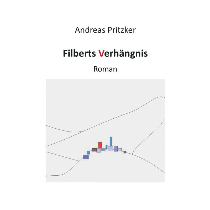 Filberts Verhängnis